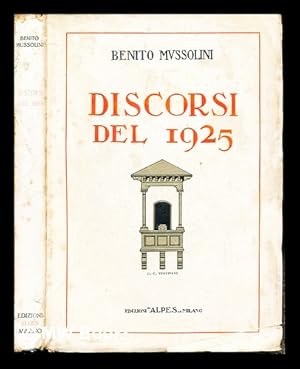 Seller image for Discorsi del 1925 / Benito Mussolini for sale by MW Books Ltd.