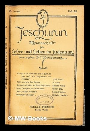 Image du vendeur pour Jeschurun : Monatsschrift fr Lehre und Leben im Judentum: IX Jahrgang: Heft 7/8 mis en vente par MW Books Ltd.