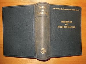 Handbuch der Rationalisierung. 1. Aufl.