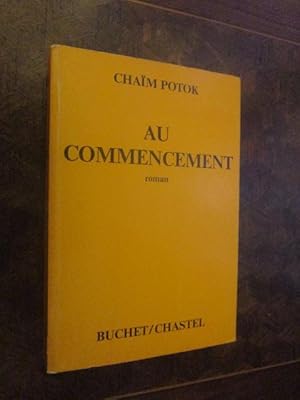 Seller image for Au commencement for sale by Magnus