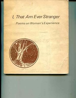 Seller image for I, That am Ever Stranger for sale by Orca Knowledge Systems, Inc.