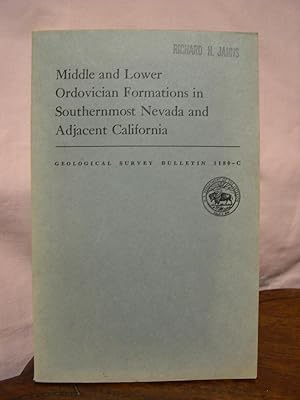 Bild des Verkufers fr MIDDLE AND LOWER ORDOVICIAN FORMATIONS IN SOUTHERNBMOST NEVADA AND ADJACENT CALIFORNIA; PALEOTECTONIC SIGNIFICANCE OF ORDOVICIAN SECTIONS SOUTH OF THE LAS VEGAS SHEAR ZONE; GEOLOGICAL SURVEY BULLETIN 1180-C zum Verkauf von Robert Gavora, Fine & Rare Books, ABAA