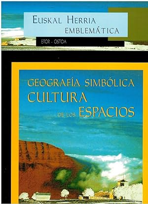 Imagen del vendedor de GEOGRAFA SIMBLICA. CULTURA DE LOS ESPACIOS. a la venta por angeles sancha libros