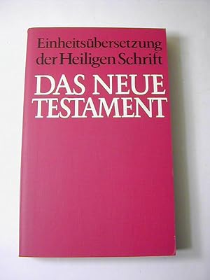 Bild des Verkufers fr Einheitsbersetzung der Heiligen Schrift. Das Neue Testament zum Verkauf von Antiquariat Fuchseck