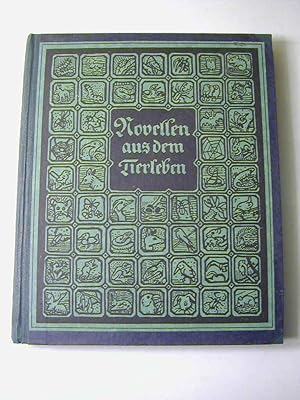 Seller image for Novellen aus dem Tierleben / Entnommen dem Werke: Lebensbilder aus der Tierwelt - Teil: 11: 8 Novellen mit 217 urkundtreuen Photographien nach dem Leben for sale by Antiquariat Fuchseck