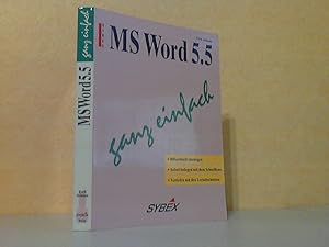 MS Word 5.5 ganz einfach - Blitzschnell einsteigen. Sofort loslegen mit dem Schnellkurs. Vertiefe...