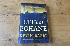 Bild des Verkufers fr City of Bohane - 1st edition Proof/ARC zum Verkauf von Mungobooks