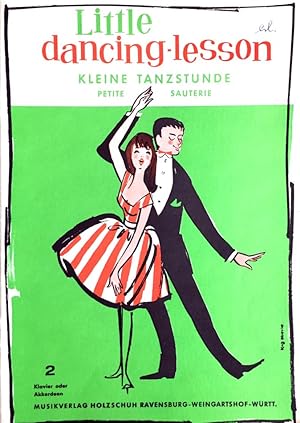 Little Dancing-Lesson Band 2 - Kleine Tanzstunde - Originalkompositionen und bekannte Weisen als ...