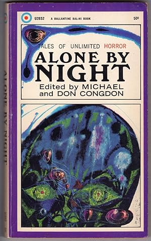 Seller image for ALONE BY NIGHT - Tales of Unlimited Horror for sale by Mirror Image Book
