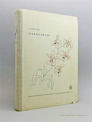 Bild des Verkäufers für Zierpflanzen. zum Verkauf von Bibliotheca Botanica