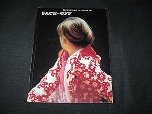 Seller image for Face-Off: The Portrait in Recent Art for sale by Works on Paper