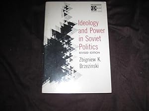 Imagen del vendedor de Ideology and Power in Soviet Politics [ Revised Edition ] a la venta por Works on Paper