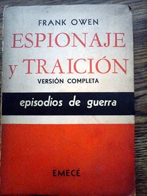 ESPIONAJE Y TRAICION. Episodios de guerra