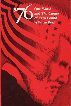 Seventy-Six : One World And "The Cantos" Of Ezra Pound