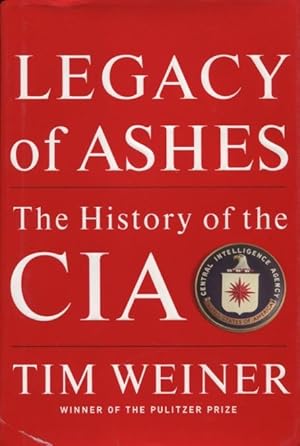 Imagen del vendedor de Legacy of Ashes: The History of the CIA a la venta por Kenneth A. Himber