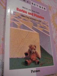 Imagen del vendedor de Barbie und Pistolen Mi�erfolge im Kinderzimmer a la venta por Alte B�cherwelt