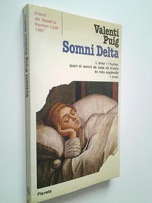 Imagen del vendedor de Somni Delta (Primera edicin catalana) a la venta por MAUTALOS LIBRERA