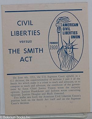 Civil liberties versus the Smith Act