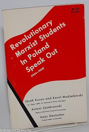 Seller image for Revolutionary Marxist students in Poland speak out, 1964-1968 for sale by Bolerium Books Inc.