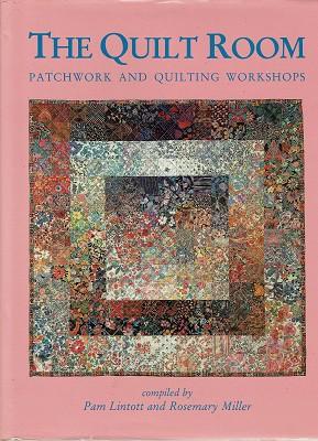 Seller image for The Quilt Room: Patchwork And Quilting Workshops for sale by Marlowes Books and Music