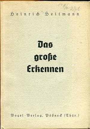 Seller image for Das groe Erkennen. for sale by Antiquariat am Flughafen