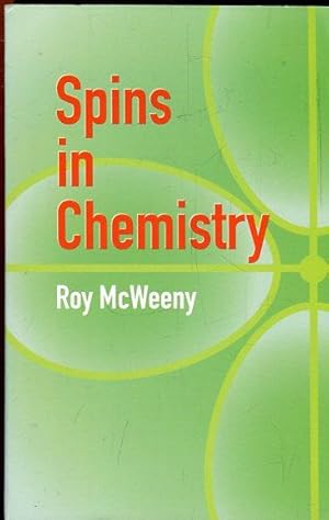 Imagen del vendedor de Spins in Chemistry. a la venta por Antiquariat am Flughafen