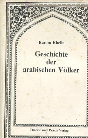 Geschichte der arabischen Völker.