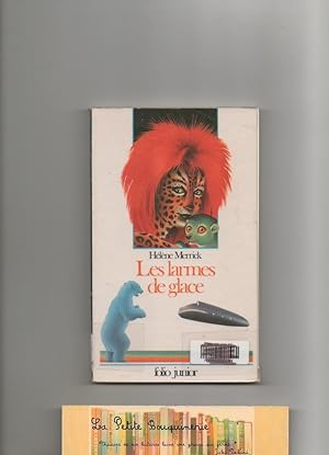 Image du vendeur pour Les larmes de glace mis en vente par La Petite Bouquinerie