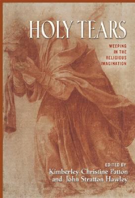 Seller image for Holy Tears: Weeping in the Religious Imagination (Paperback or Softback) for sale by BargainBookStores