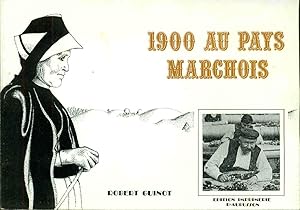 1900 au Pays Marchois