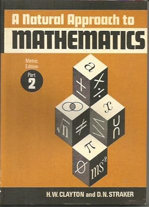 Seller image for A Natural Approach to Mathematics Part 2 for sale by Books and Bobs