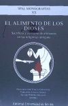 Image du vendeur pour El alimento de los dioses. mis en vente par AG Library