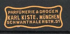 Seller image for Präge-Reklamemarke Parfümerie und Drogen Karl Kiste in München for sale by Bartko-Reher