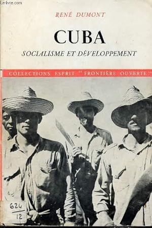 Seller image for CUBA - SOCIALISME ET DEVELOPPEMENT for sale by Le-Livre