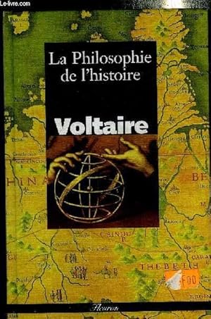 Immagine del venditore per LA PHILOSOPHIE DE L'HISTOIRE - COLLECTION FLEURON N88. venduto da Le-Livre