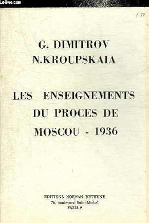 Seller image for LES ENSEIGNEMENTS DU PROCES DE MOSCOU 1936. for sale by Le-Livre