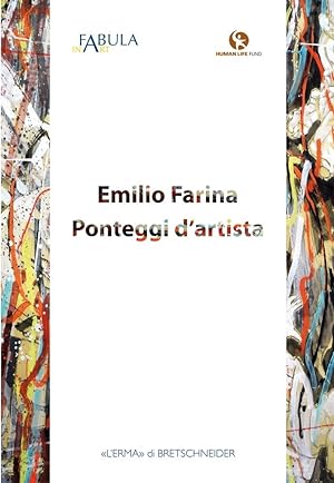 Bild des Verkufers fr Emilio Farina. Ponteggi d'Artista zum Verkauf von Libro Co. Italia Srl