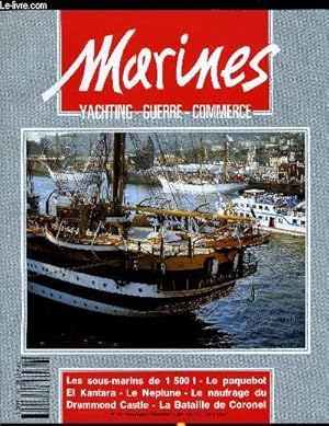 Bild des Verkufers fr MARINES - YACHTING - GUERRE - COMMERCE N 10 - Les sous-marins de 1500 T par Claude Picard, Le naufrage du Drummond Castle par Roland Grard, La premire victoire anglaise aux Falklands par Yves Buffetaut, L'El Kantara par Bernard Bernadac, Le cuirass zum Verkauf von Le-Livre