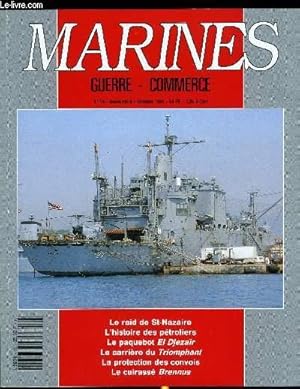 Bild des Verkufers fr MARINES - GUERRE - COMMERCE N 15 - Le raid de St-Nazaire par Yves Buffetaut, L'histoire des ptroliers par Jean Franois Durand, Le combat du renard et de l'alpha par Grard Piouffre, Le Paquebot El Djezair par Bernard Bernadac, Le triomphant zum Verkauf von Le-Livre