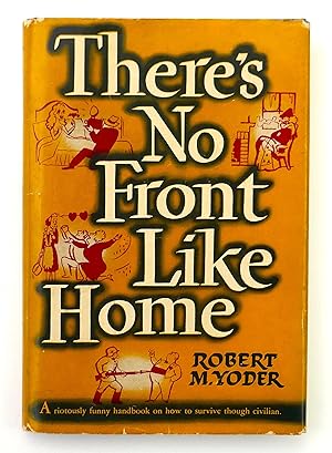 Imagen del vendedor de There's No Front Like Home a la venta por Black Falcon Books