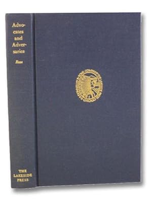 Immagine del venditore per Advocates and Adversaries; The Early Life And Times Of Robert R. Rose venduto da Austin's Antiquarian Books