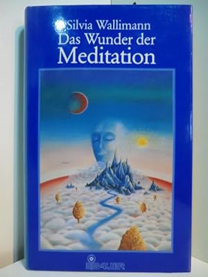 Seller image for Das Wunder der Meditation for sale by Antiquariat Weber