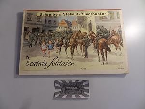 Schreibers Stehauf-Bilderbücher - Nr. 325 Deutsche Soldaten (Pop-up-Bilderbuch).