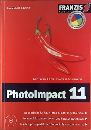Immagine del venditore per Photolmpact 11. Die scharfen Praxislsungen. Mit CD-ROM. venduto da biblion2