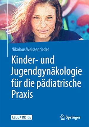 Immagine del venditore per Kinder- und Jugendgynkologie fr die pdiatrische Praxis venduto da Rheinberg-Buch Andreas Meier eK
