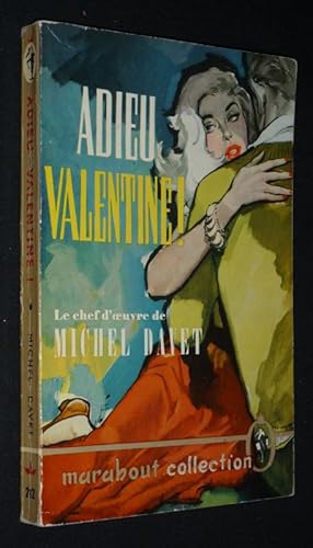 Bild des Verkufers fr Adieu Valentine ! zum Verkauf von Abraxas-libris