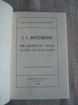 Seller image for Los amantes de Teruel / La jura de Santa Gadea for sale by GALLAECIA LIBROS