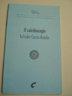 Imagen del vendedor de O caleidoscopio. Contos do Castromil, n 16 a la venta por GALLAECIA LIBROS