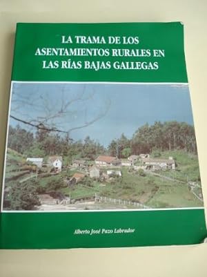 La trama de los asentamientos rurales en las Rías Bajas gallegas