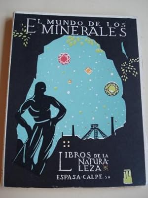 Bild des Verkufers fr El mundo de los minerales zum Verkauf von GALLAECIA LIBROS